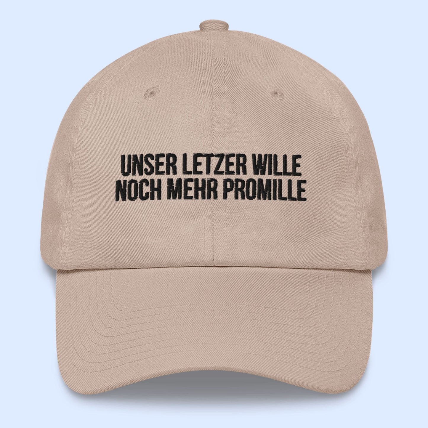 Baseballkappe "Unser Letzer Wille..."