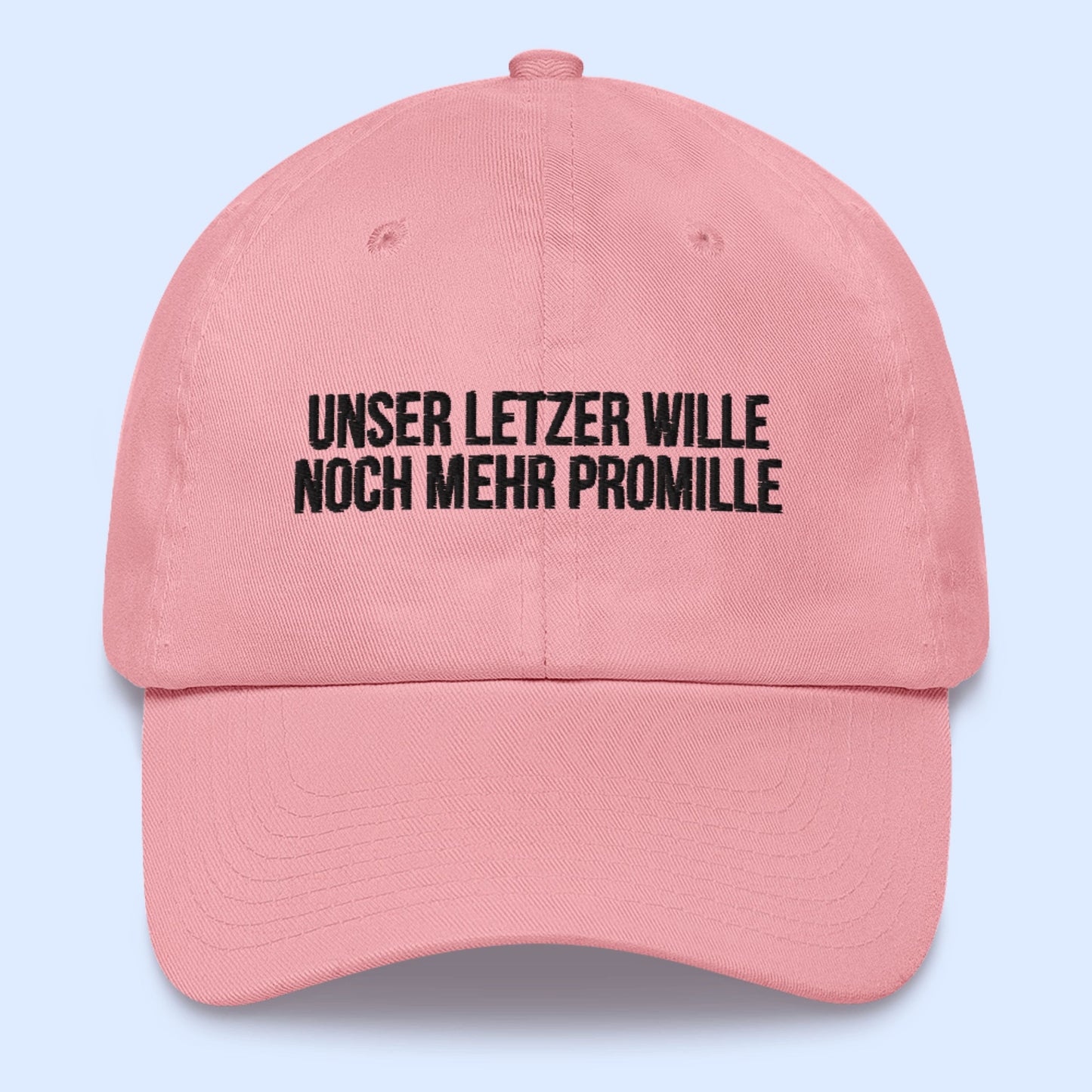 Baseballkappe "Unser Letzer Wille..."