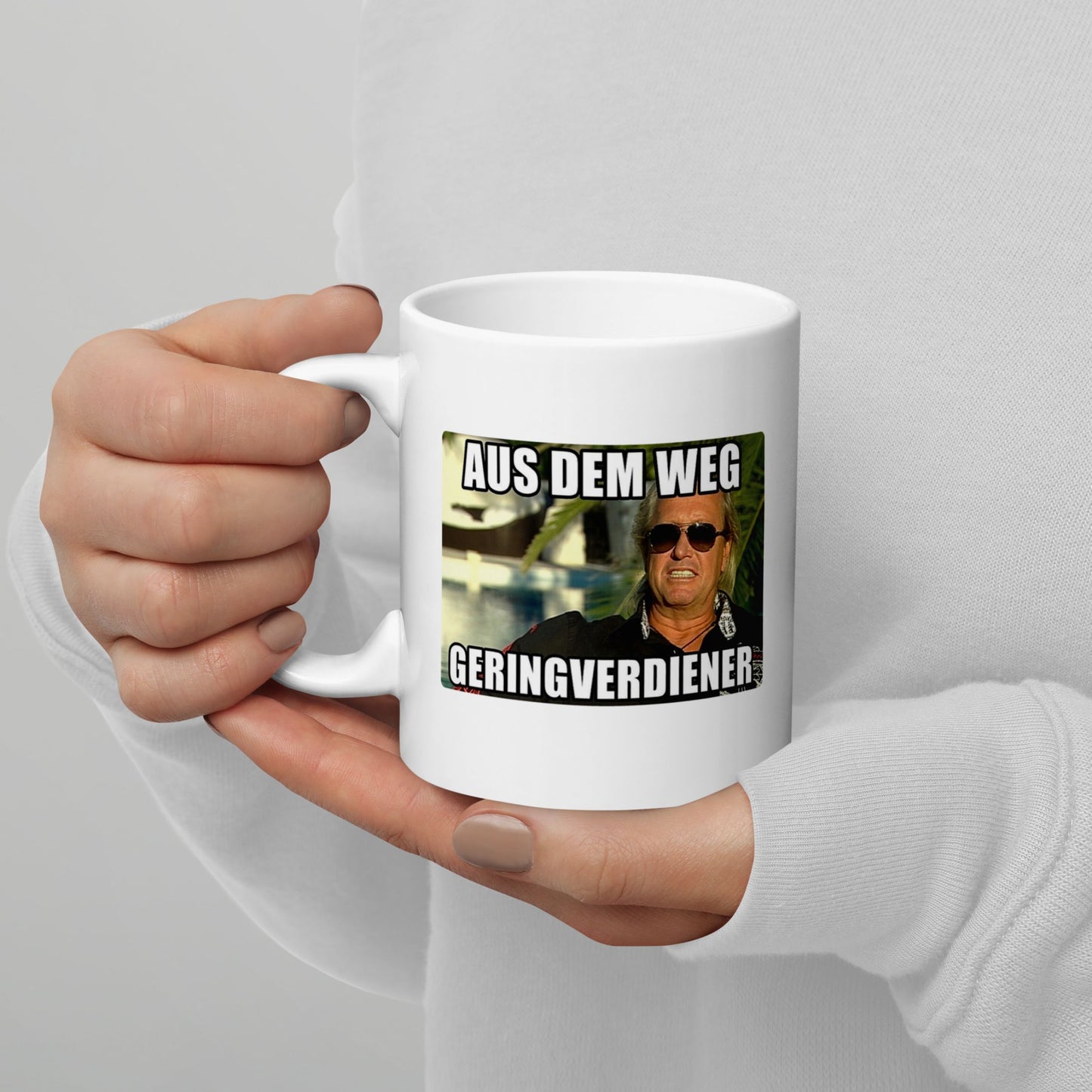 Tasse "Aus Dem Weg Geringverdiener"
