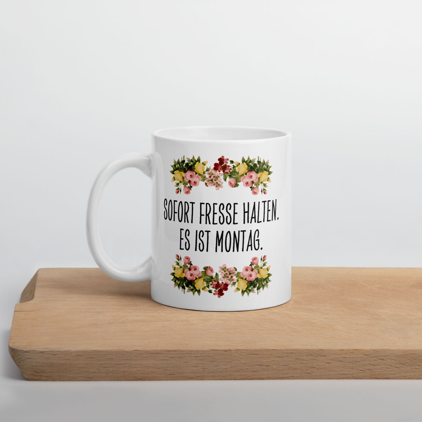 Tasse Büroausraster "Sofort Fresse Halten. Es Ist Montag."
