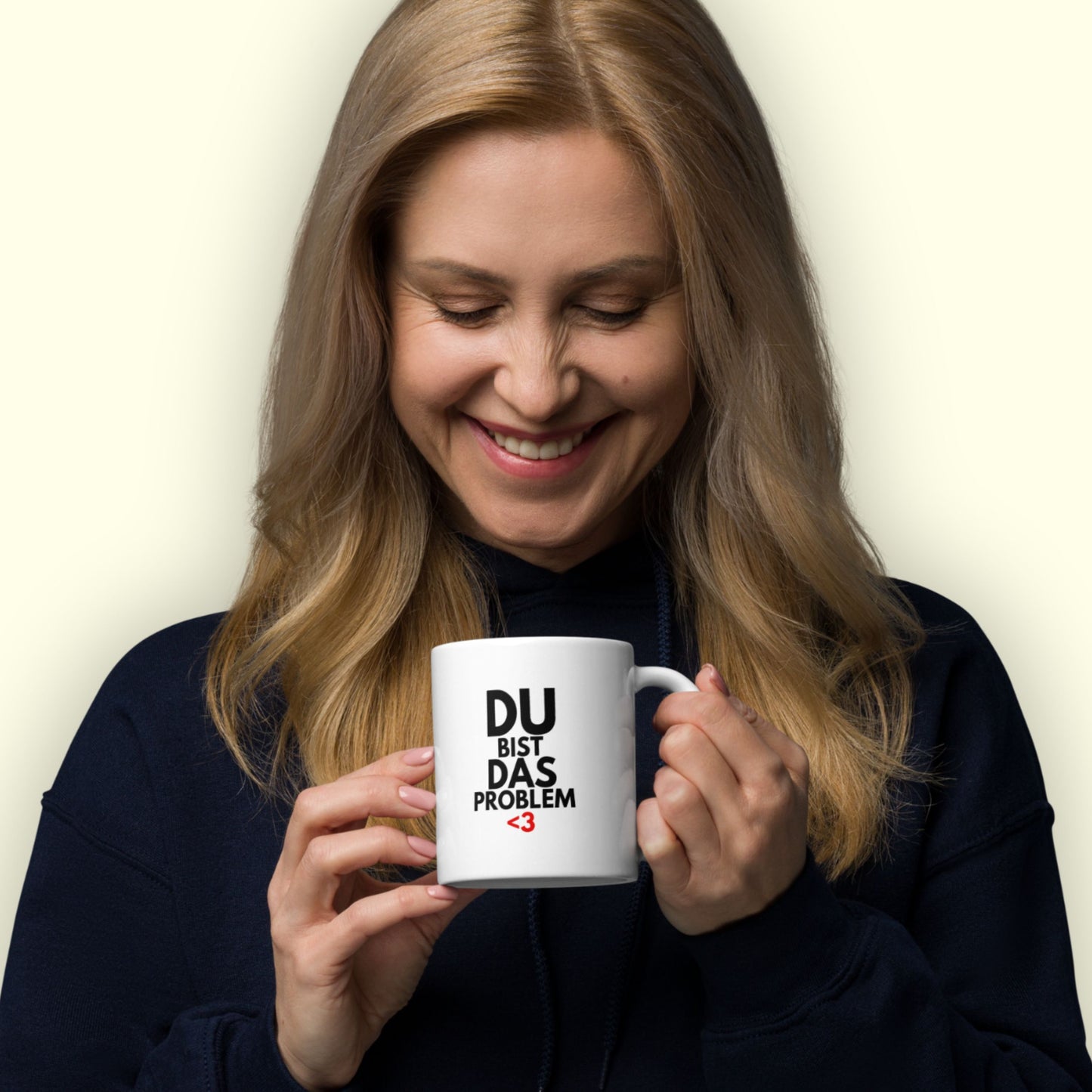 Tasse "Du Bist Das Problem"
