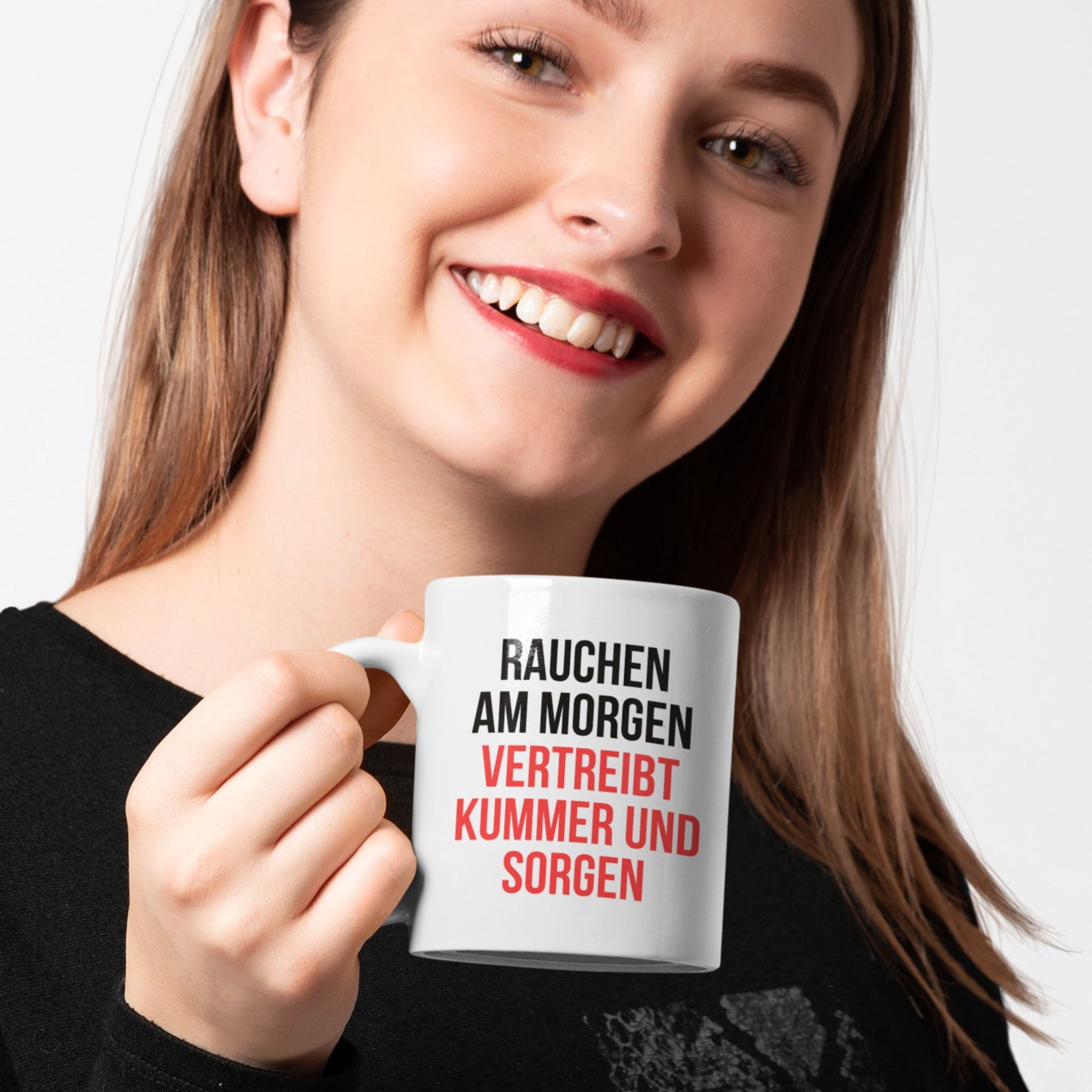 Tasse "Rauchen Am Morgen Vertreibt Kummer Und Sorgen"