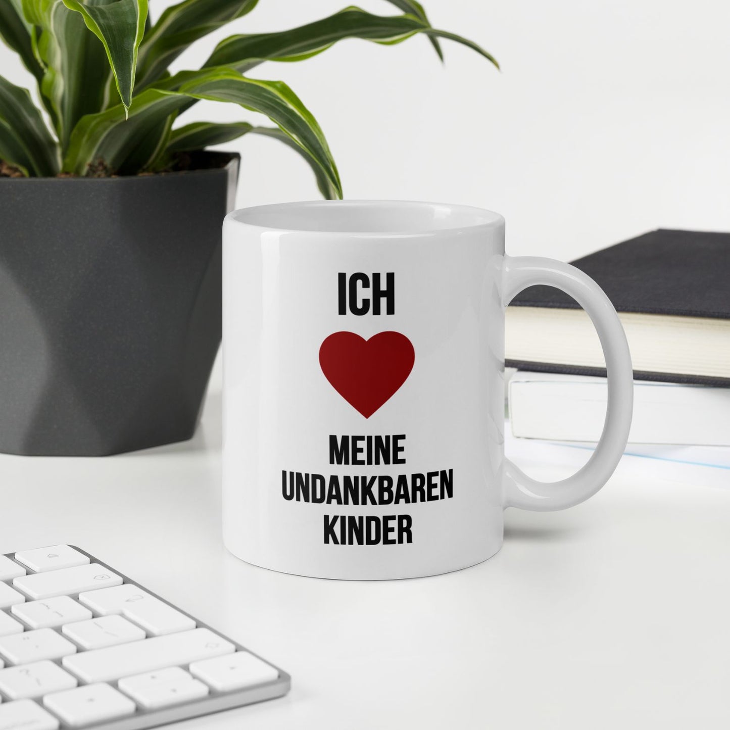 Tasse "Ich Liebe Meine Undankbaren Kinder" Muttertag
