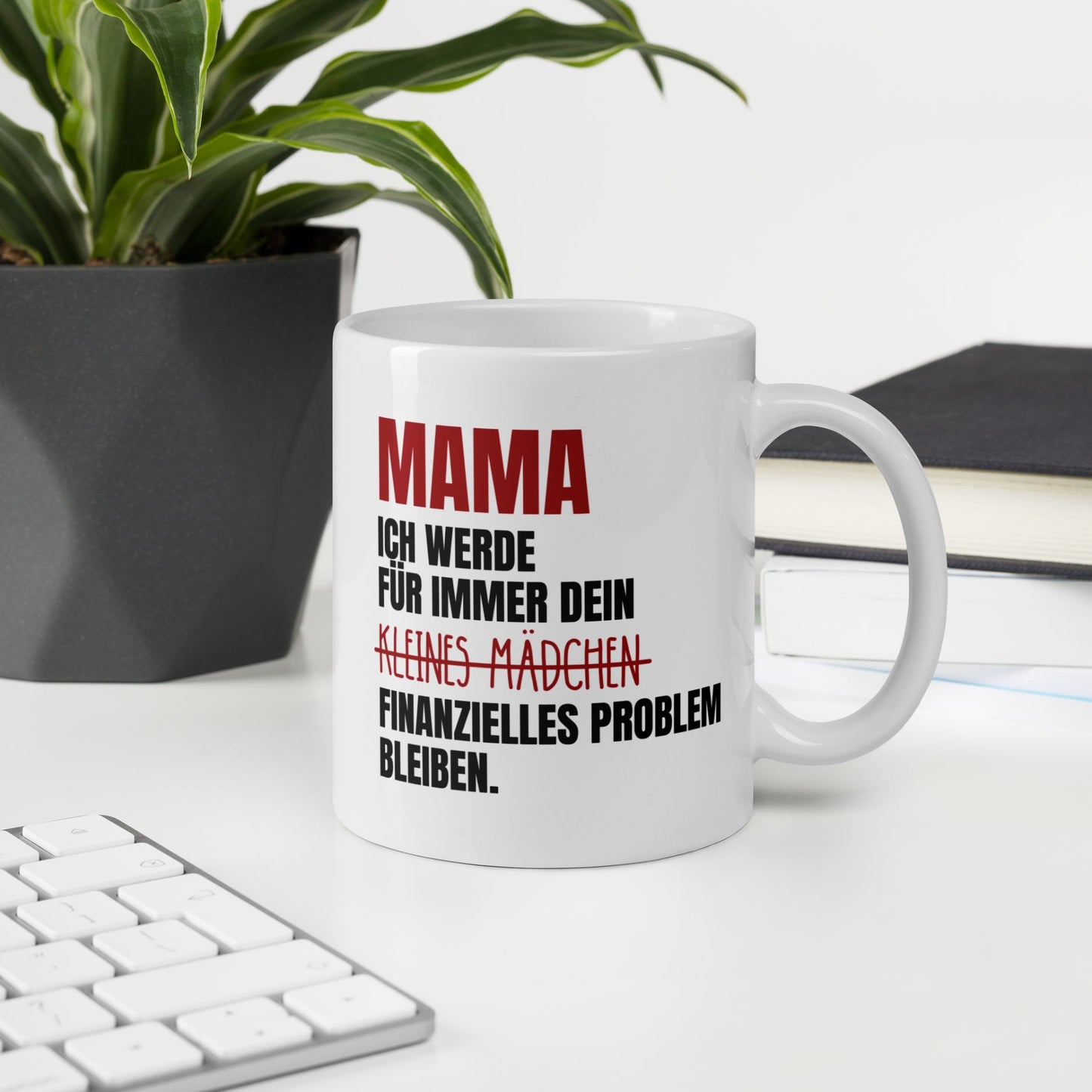 Tasse "Kleines Mädchen / Finanzielles Problem" Muttertag