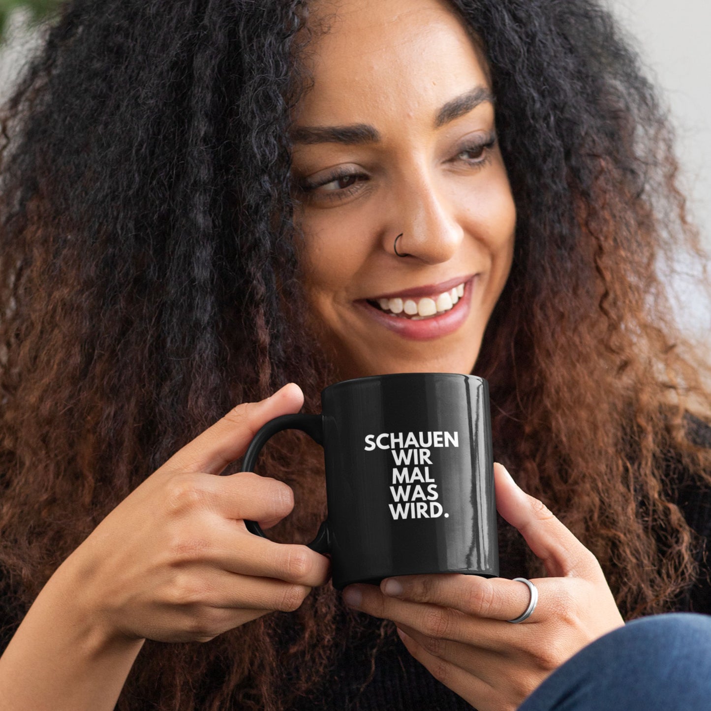 Tasse "Schauen Wir Mal Was Wird." schwarz