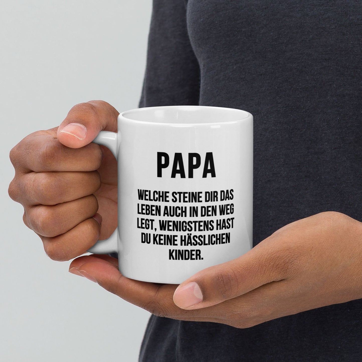 Tasse "Keine Hässlichen Kinder" Vatertag