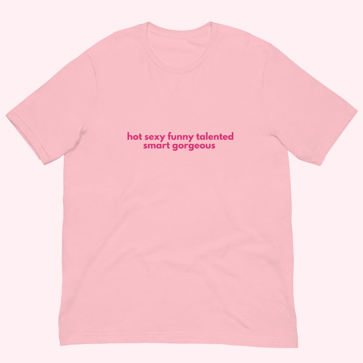 T-Shirt Unisex "Hot Sexy Funny..."