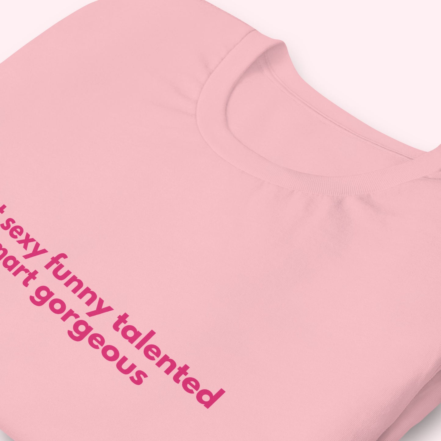 T-Shirt Unisex "Hot Sexy Funny..."