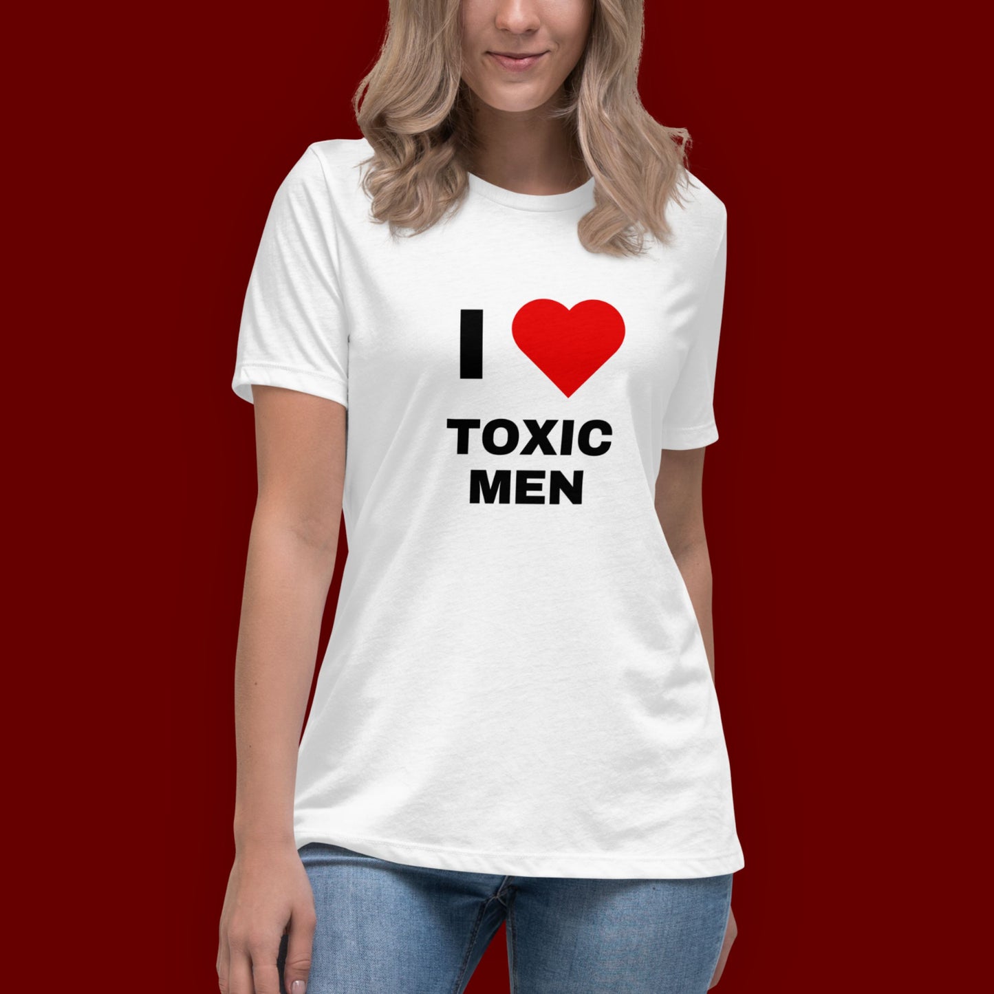 T-Shirt Unisex "I ❤️ Toxic Men“