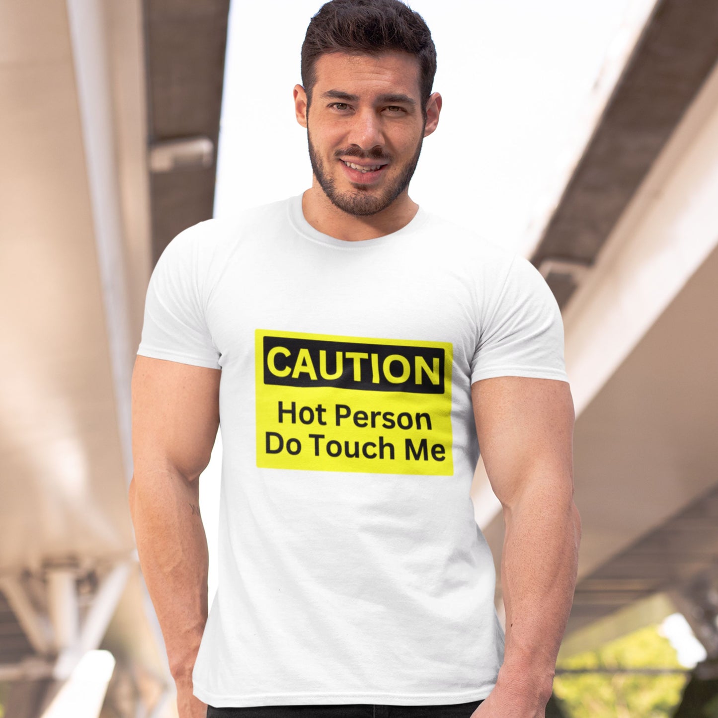 "Caution - Hot Person" | T-Shirt Unisex