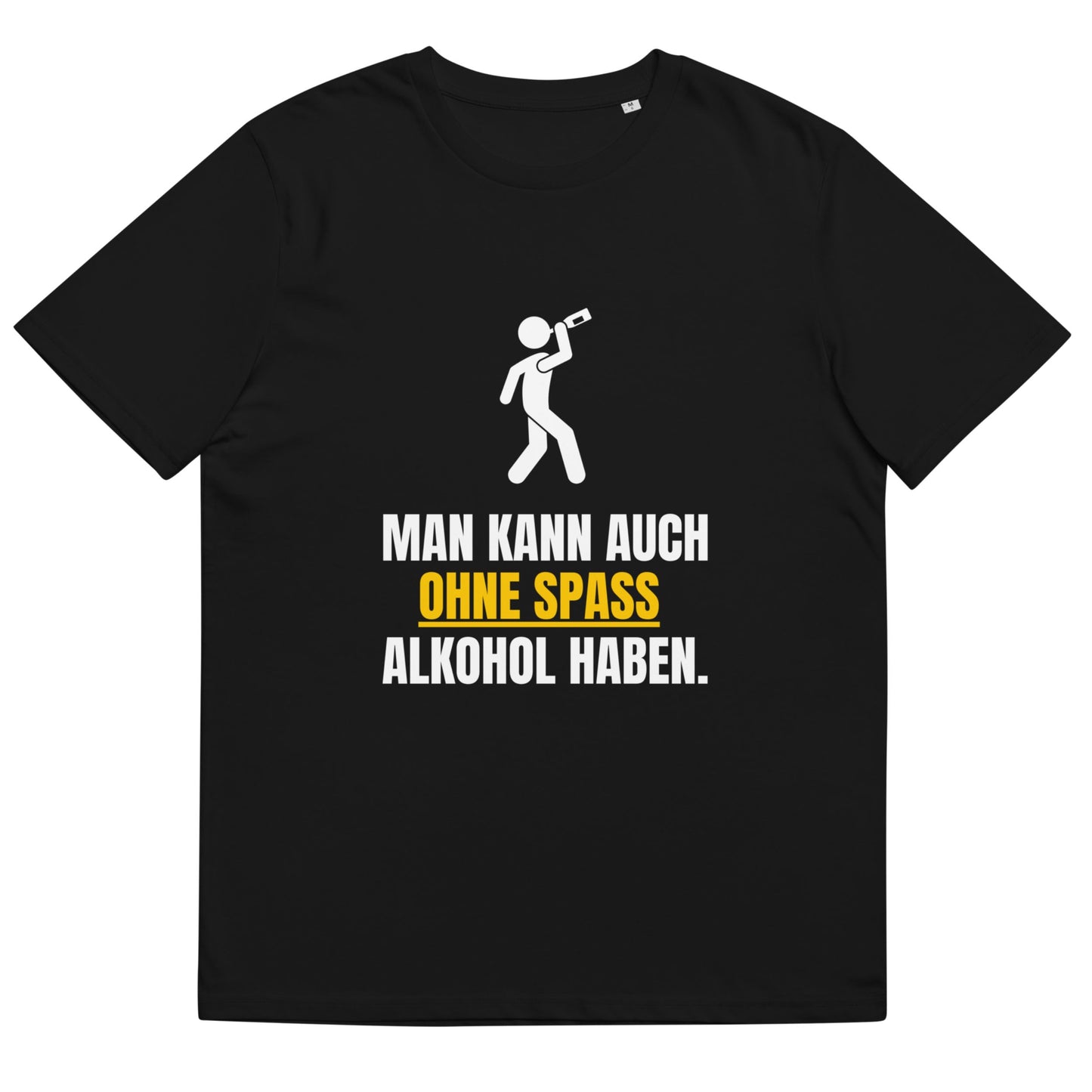 Partyshirt "Ohne Spass..." | Unisex T-Shirt