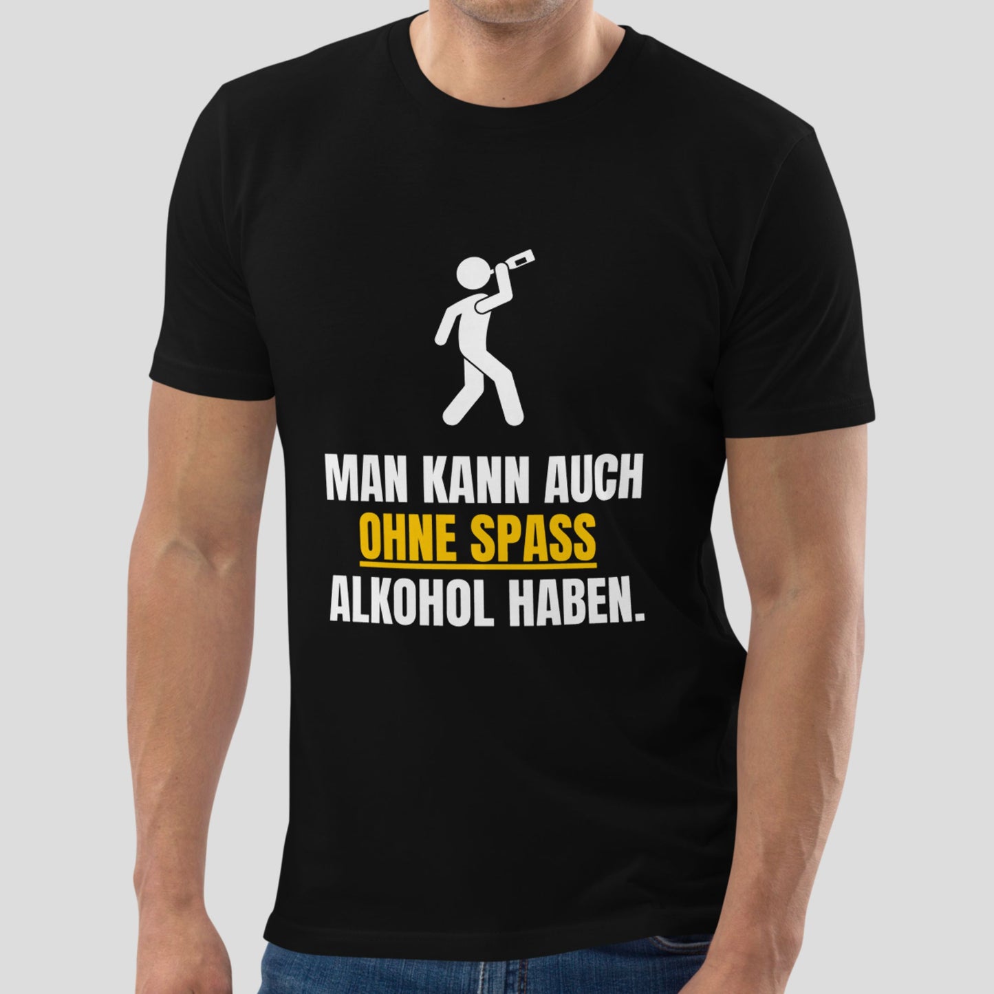 Partyshirt "Ohne Spass..." | Unisex T-Shirt