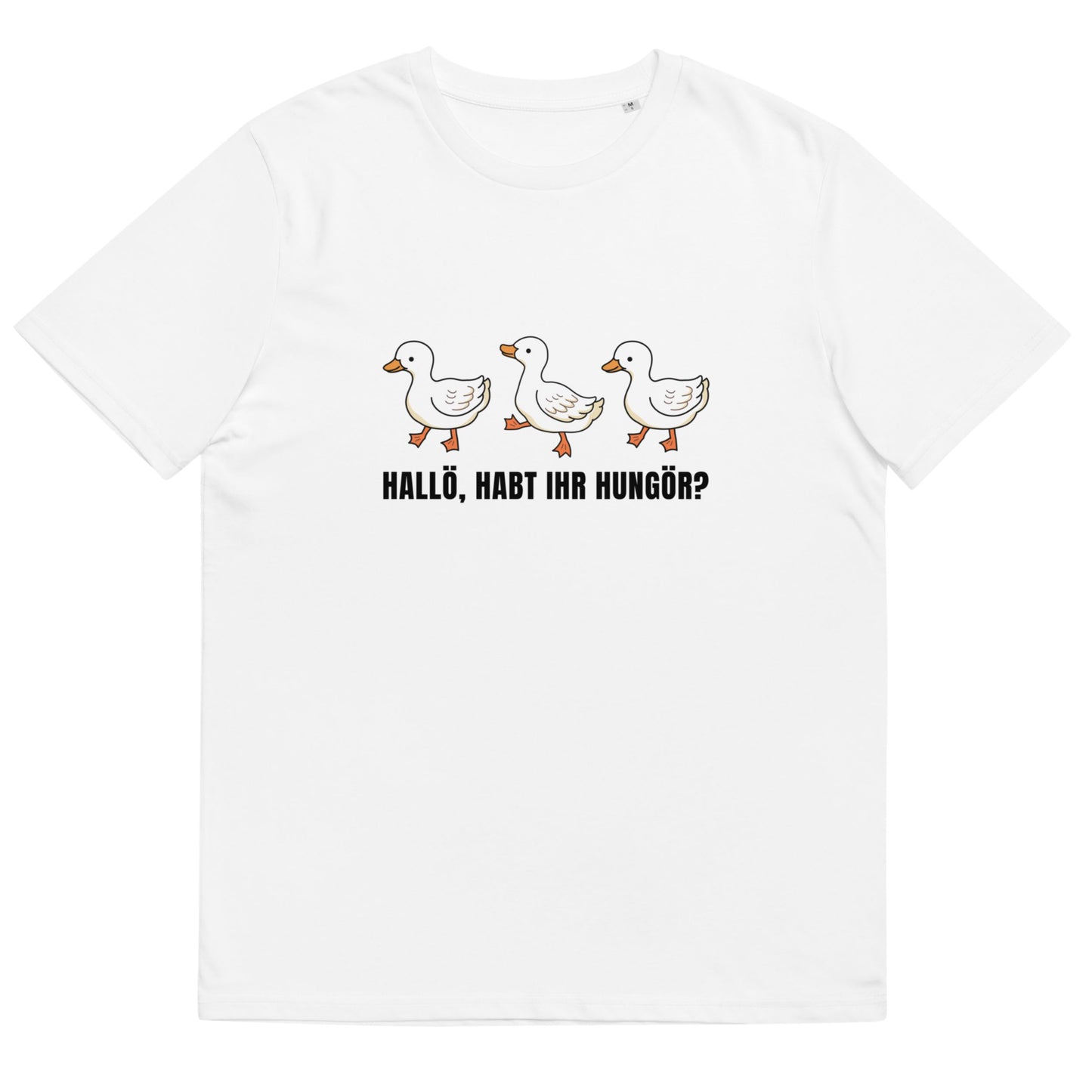 T-Shirt "Hallö, Habt Ihr Hungör?" Unisex