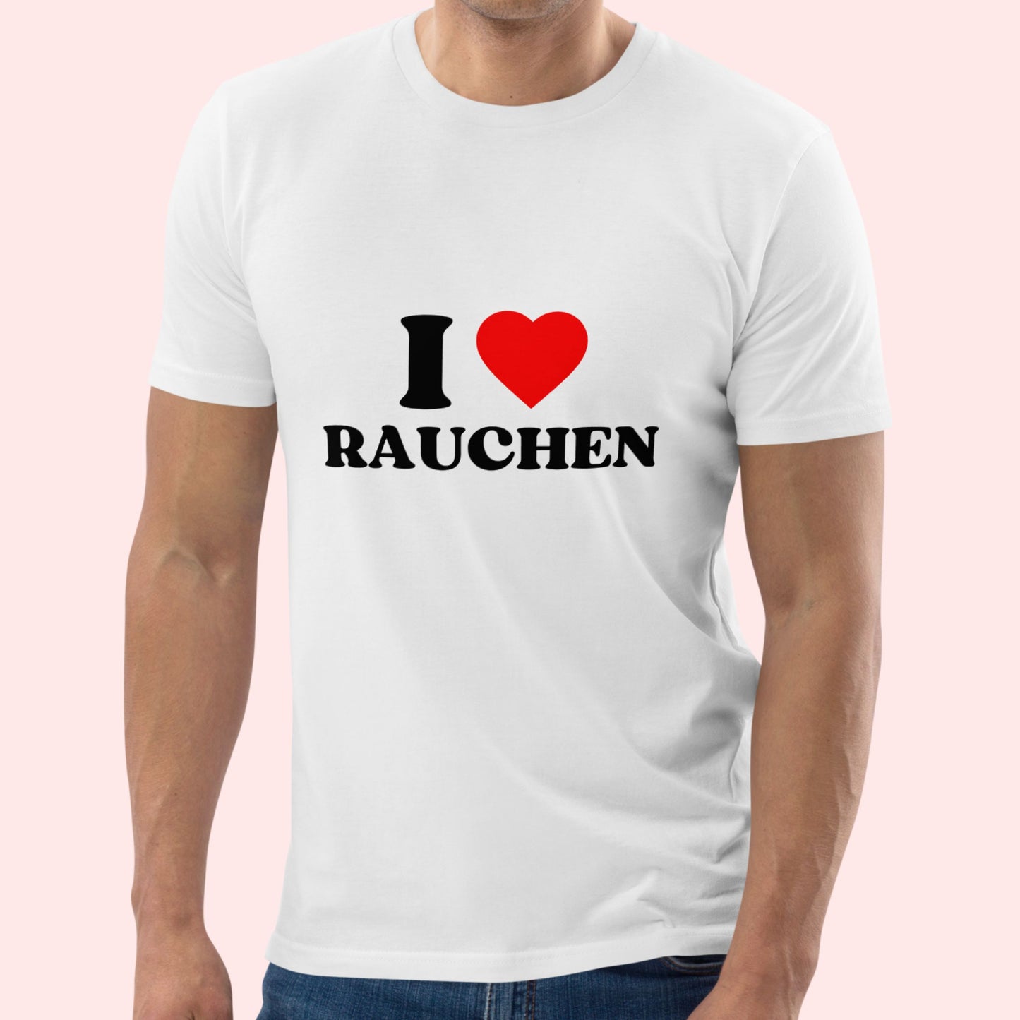 "I Love Rauchen" T-Shirt Unisex