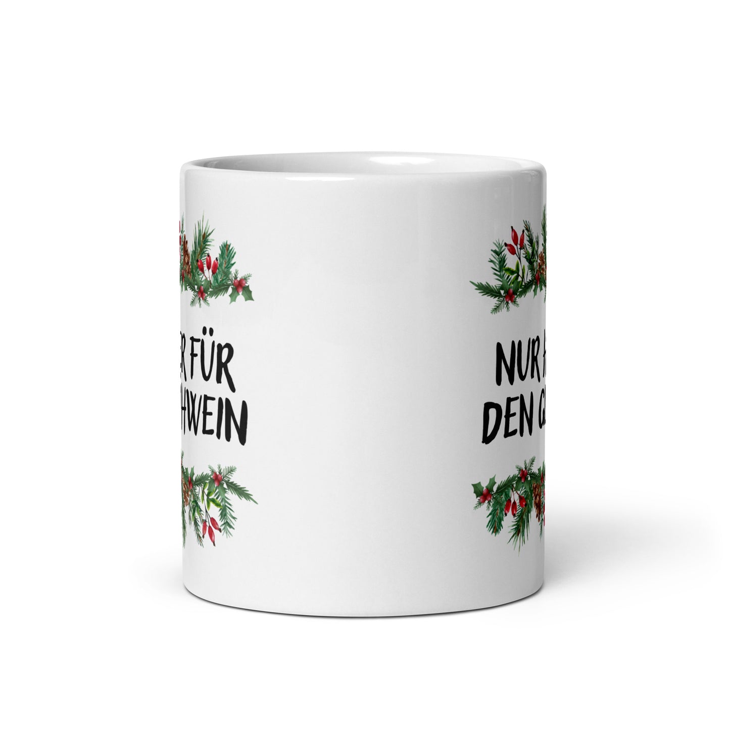 "Nur Hier Für Den Glühwein" | Tasse Keramik