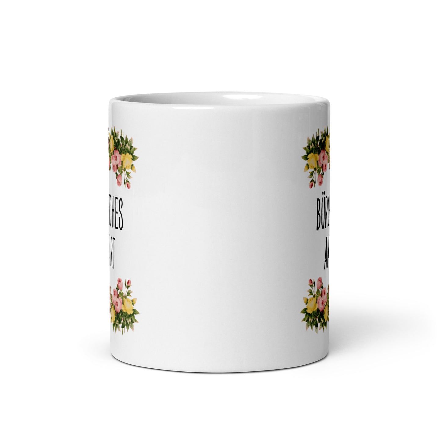 Tasse Büroausraster "Büro-Bitches Am Start"