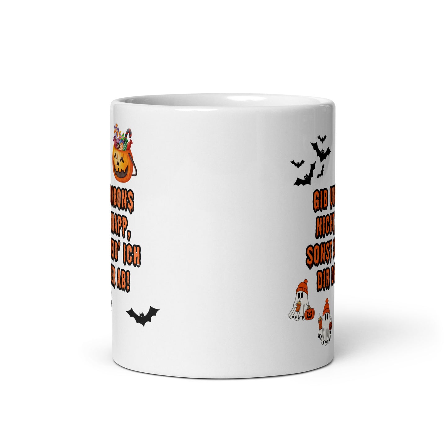 Tasse "Gib Uns Bonbons Nicht Zu Knapp..." Halloween