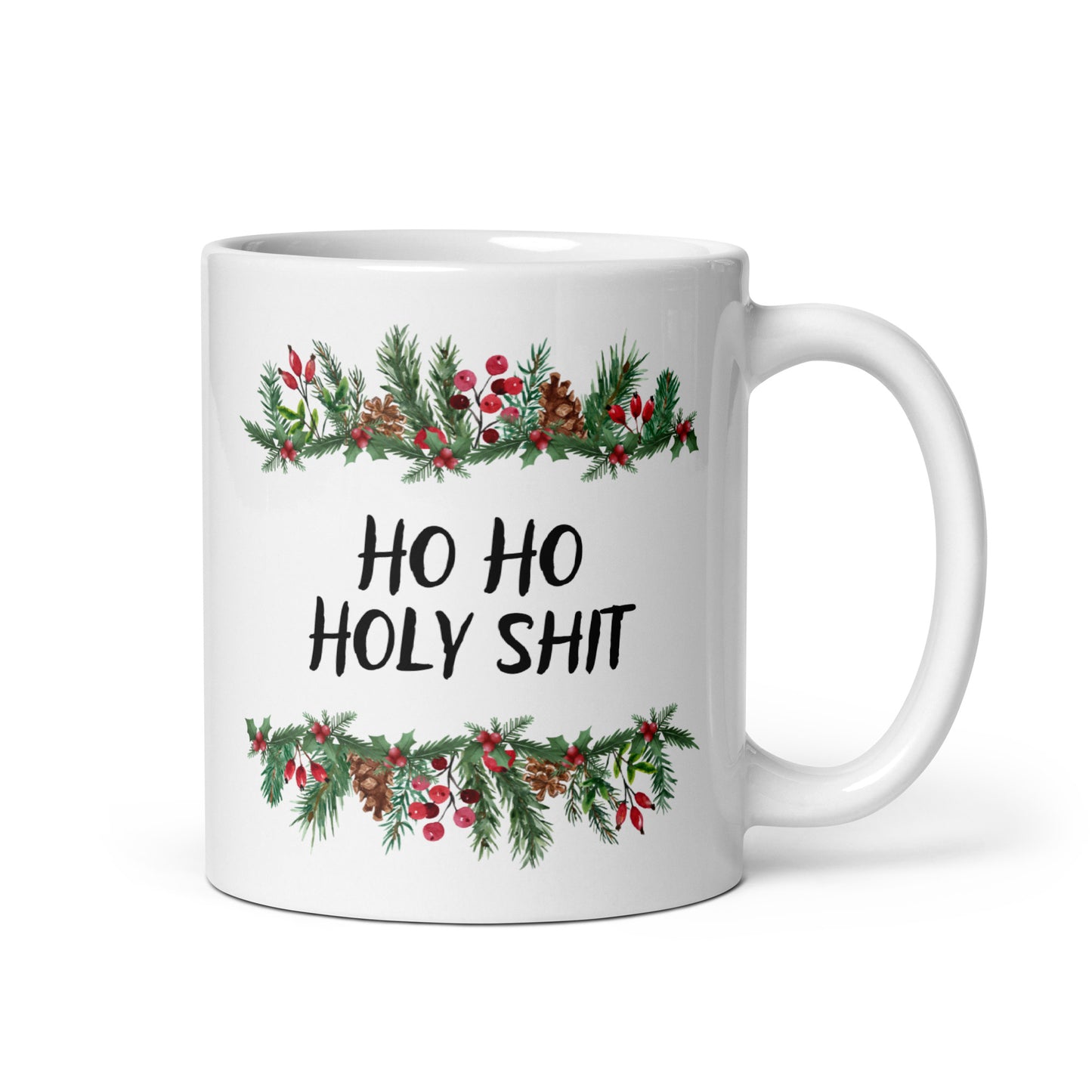 "Ho Ho Holy Shit" | Tasse Keramik