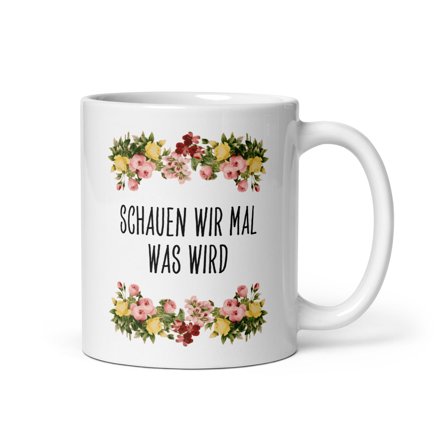 Tasse Büroausraster "Schauen Wir Mal Was Wird"