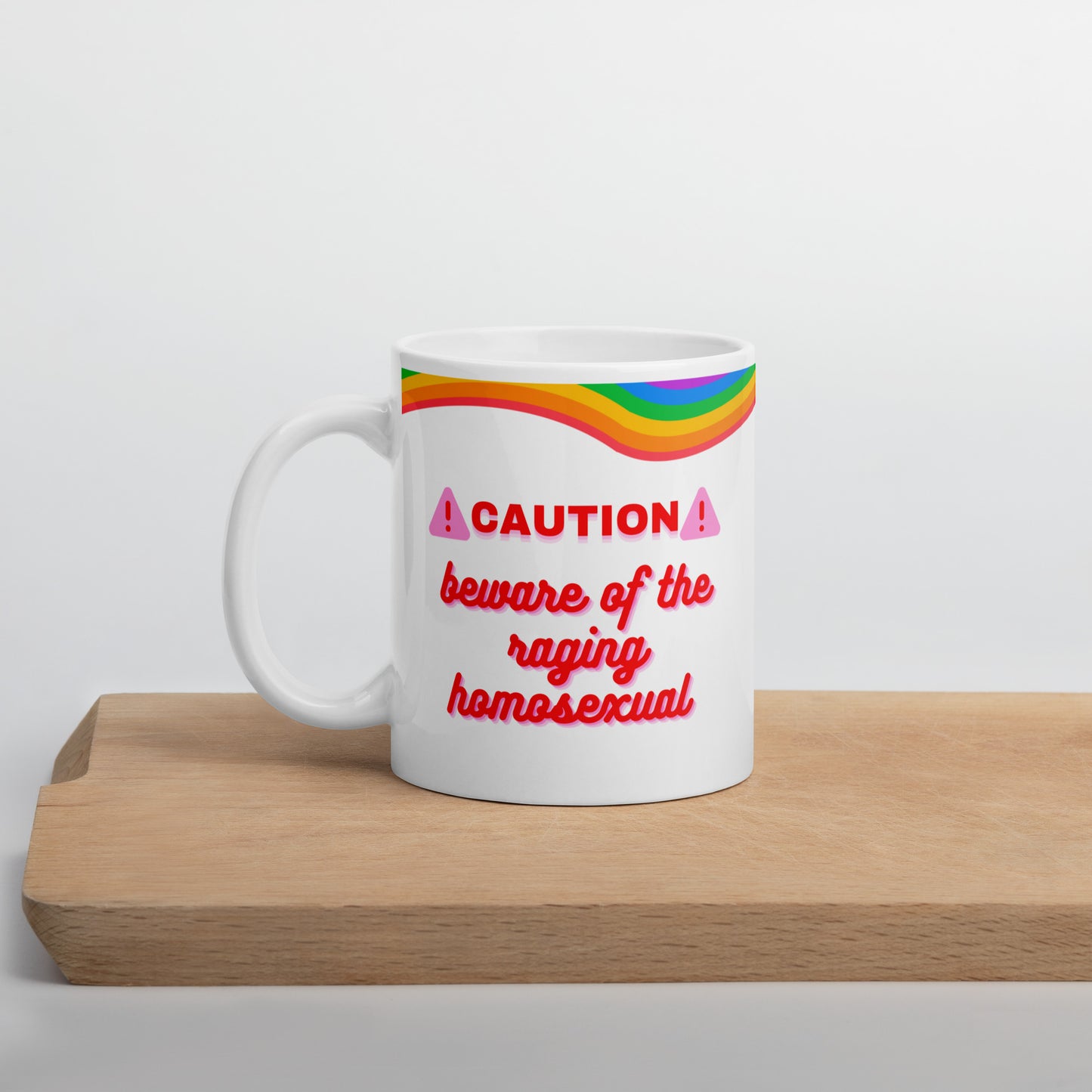 Tasse "Caution - Beware Of The Raging Homosexual" LGBTQ