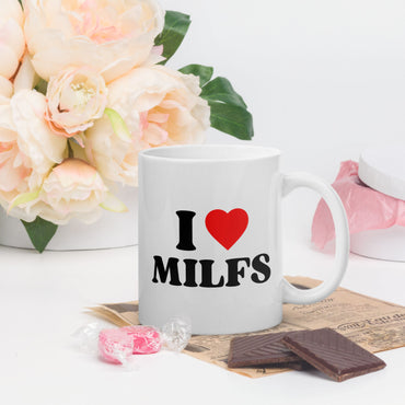 Tasse "I Love Milfs"