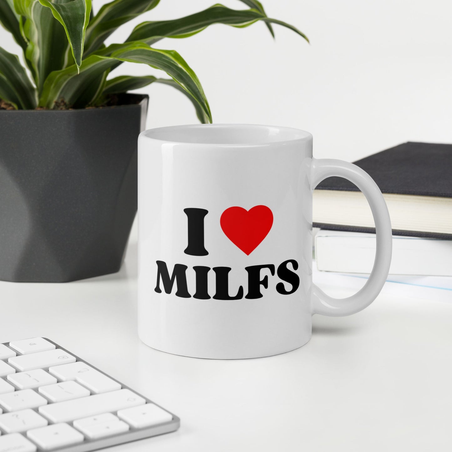 Tasse "I Love Milfs"