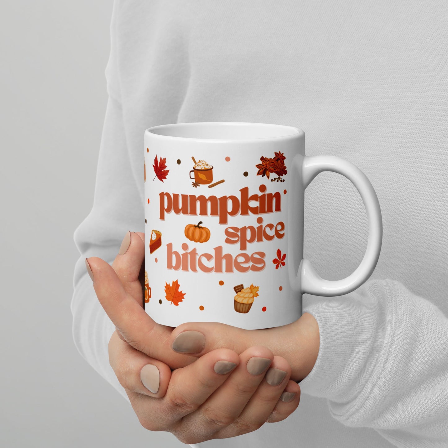 Tasse "Pumpkin Spice Bitches" Halloween