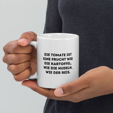 Tasse "Die Tomate Ist Eine Frucht"