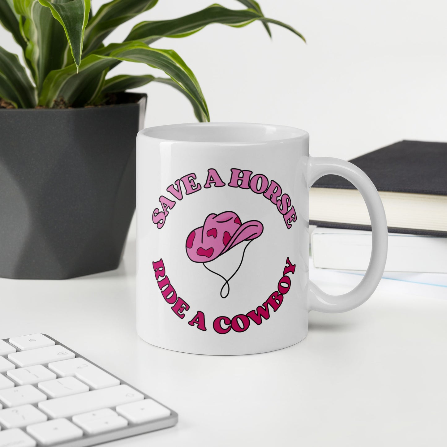 Tasse "Save A Horse, Ride A Cowboy"