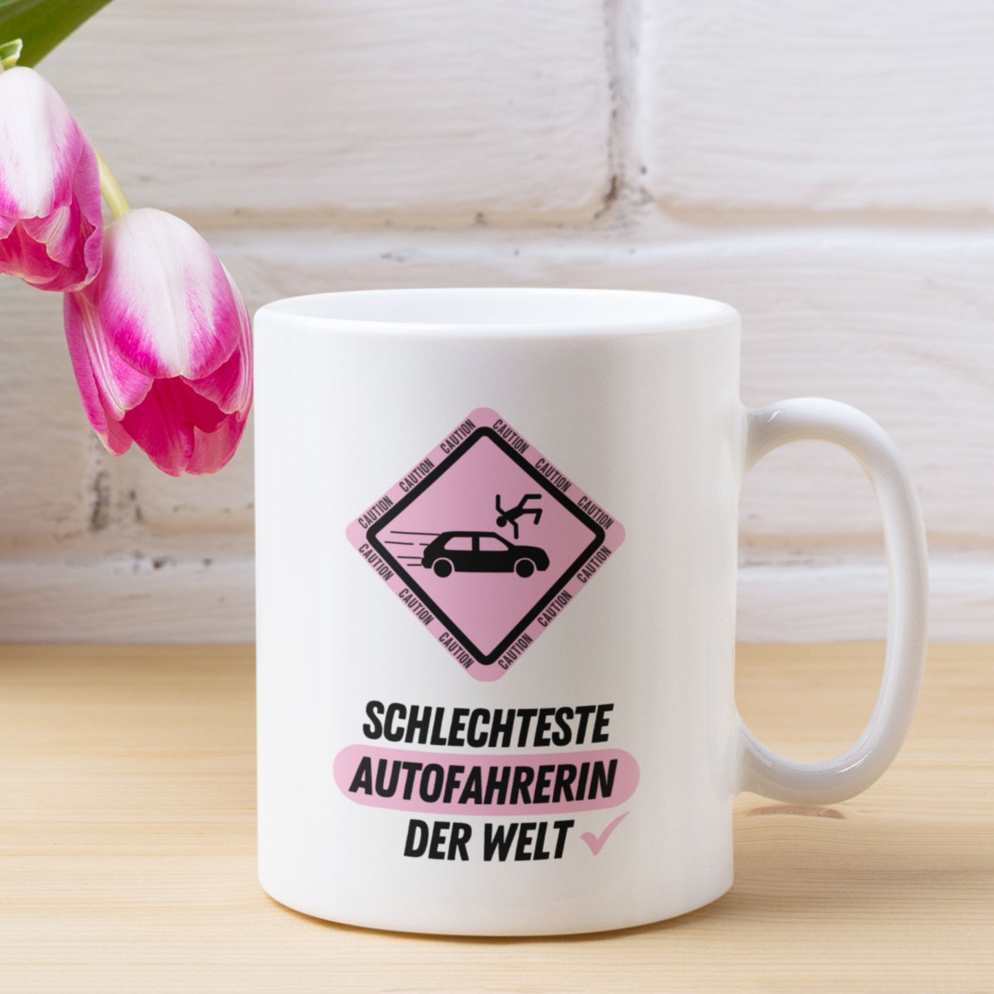 Tasse "Schlechteste Autofahrerin Der Welt"