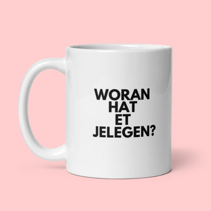 Tasse "Woran Hat Et Jelegen?"