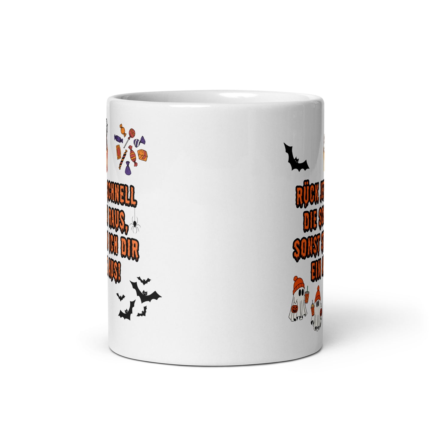 Tasse "Rück Jetzt Schnell Die Schoki Raus..." Halloween