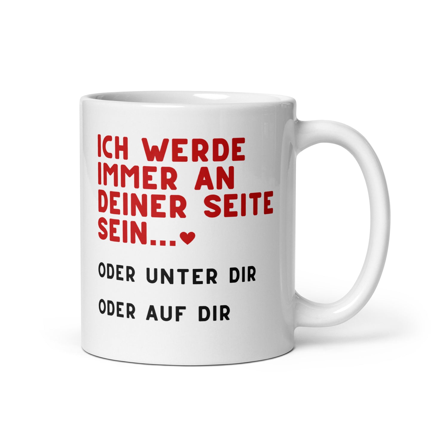 Tasse "Immer An Deiner Seite"